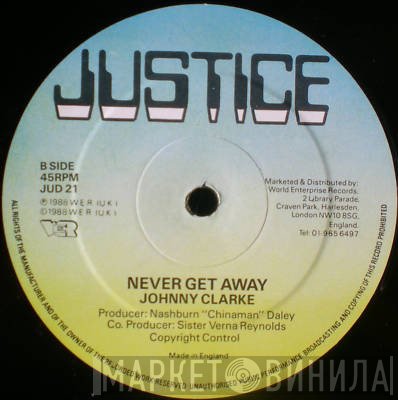 Johnny Clarke - Come Let Us Make It Up / Never Get Away