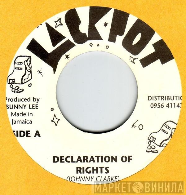 Johnny Clarke  - Declaration Of Rights