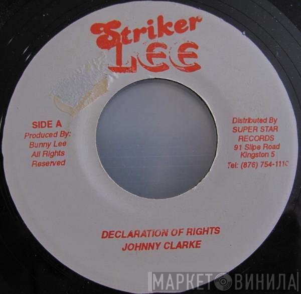 Johnny Clarke  - Declaration Of Rights