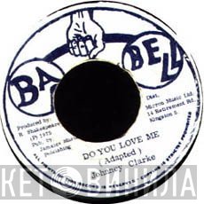 Johnny Clarke - Do You Love Me