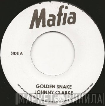 Johnny Clarke - Golden Snake