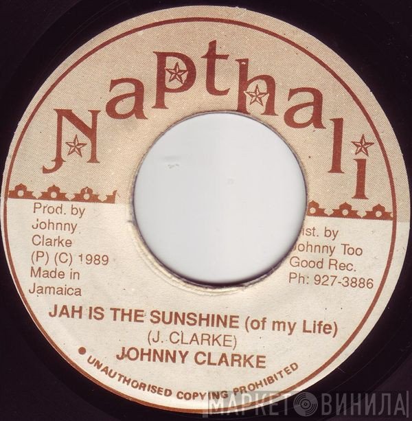 Johnny Clarke - Jah Is The Sunshine (Of My Life)