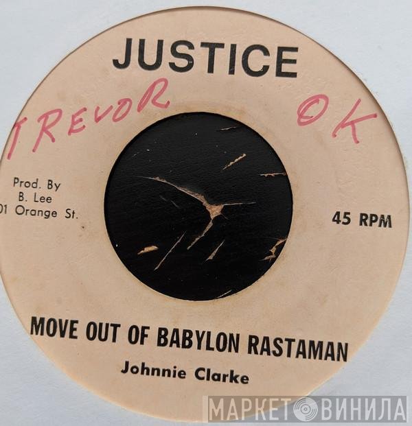Johnny Clarke  - Move Out Of Babylon Rastaman