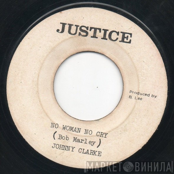 Johnny Clarke - No Woman No Cry