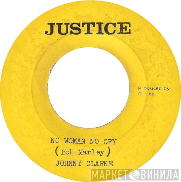 Johnny Clarke - No Woman No Cry