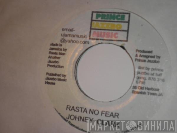 Johnny Clarke  - Rasta No Fear