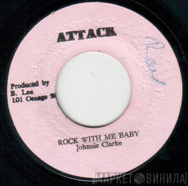 Johnny Clarke - Rock With Me Baby