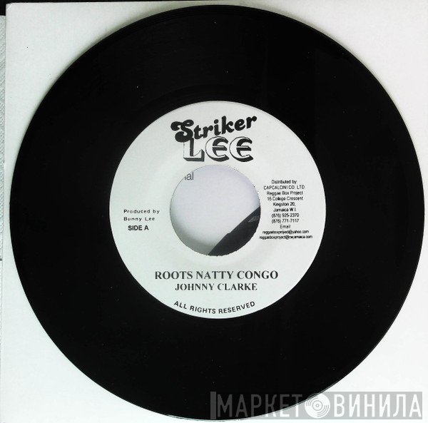Johnny Clarke  - Roots Natty Congo