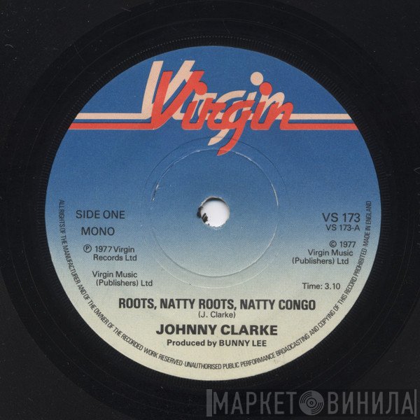 Johnny Clarke - Roots, Natty Roots, Natty Congo