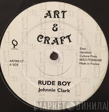 Johnny Clarke  - Rude Boy