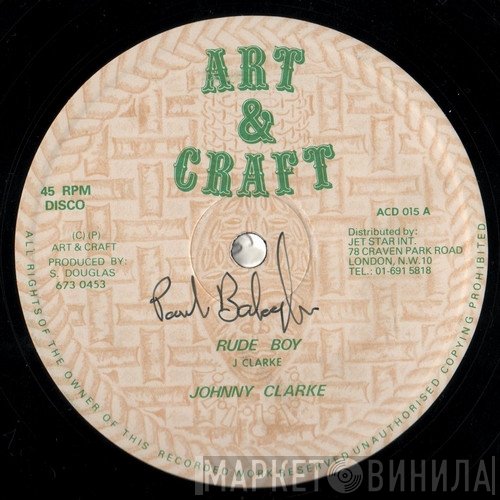 Johnny Clarke  - Rude Boy