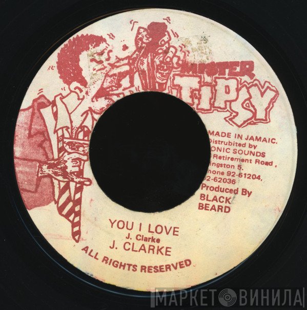 Johnny Clarke - You I Love
