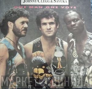 Johnny Clegg & Savuka  - One 'Man, One Vote