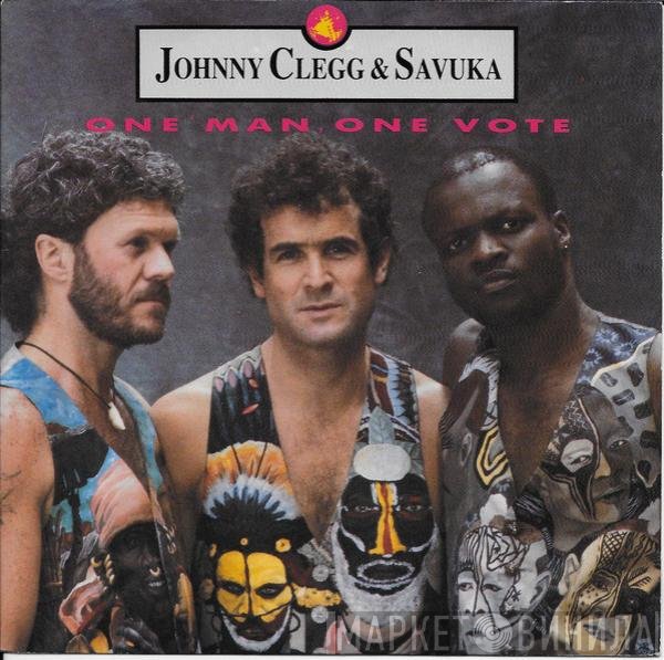 Johnny Clegg &amp; Savuka - One 'Man, One Vote