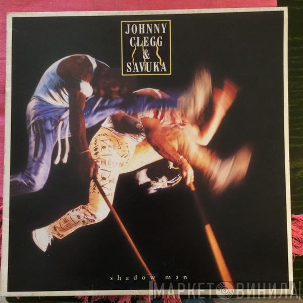 Johnny Clegg & Savuka  - Shadow Man
