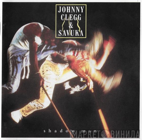 Johnny Clegg & Savuka  - Shadow Man