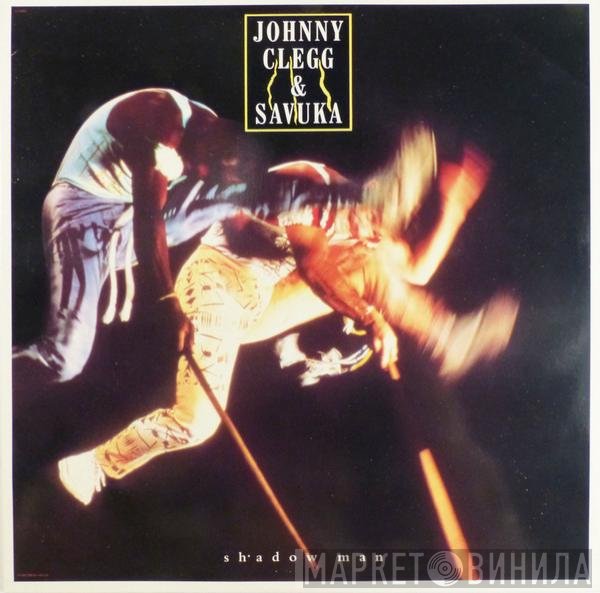 Johnny Clegg & Savuka  - Shadow Man