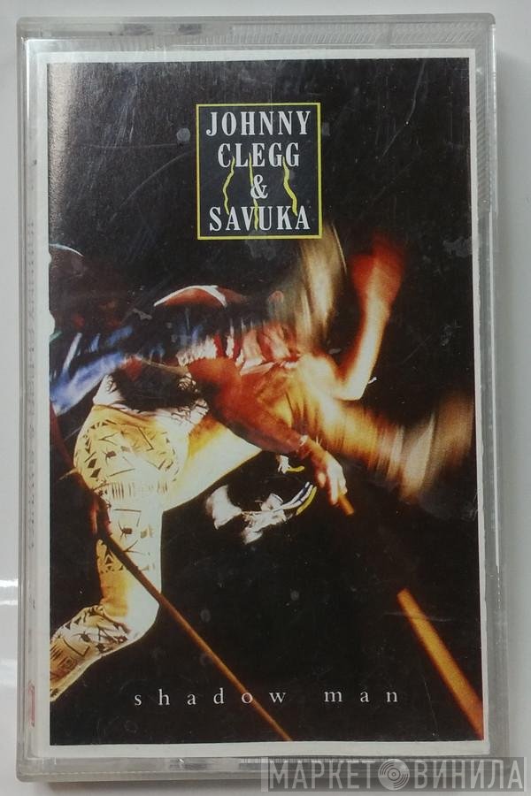 Johnny Clegg & Savuka  - Shadow Man