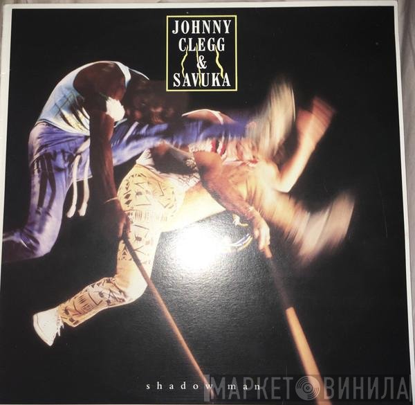 Johnny Clegg & Savuka  - Shadow Man