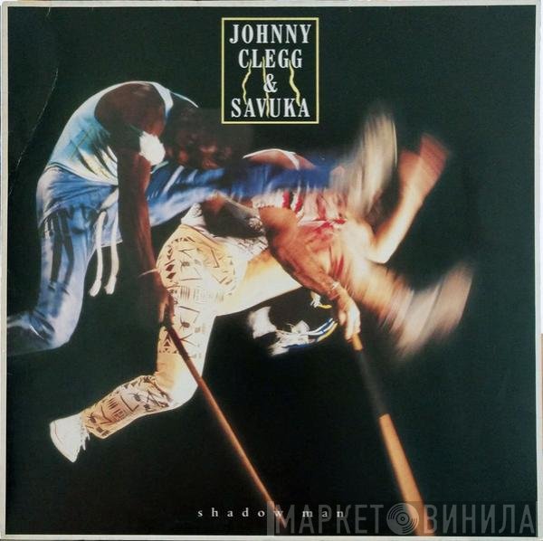 Johnny Clegg & Savuka  - Shadow Man