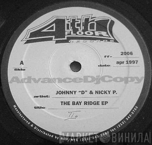 Johnny D & Nicky P - The Bay Ridge EP