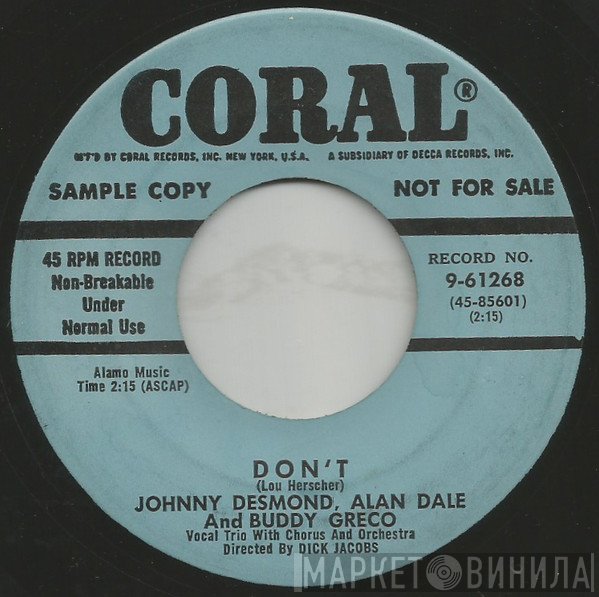 Johnny Desmond, Alan Dale & Buddy Greco  - Don't