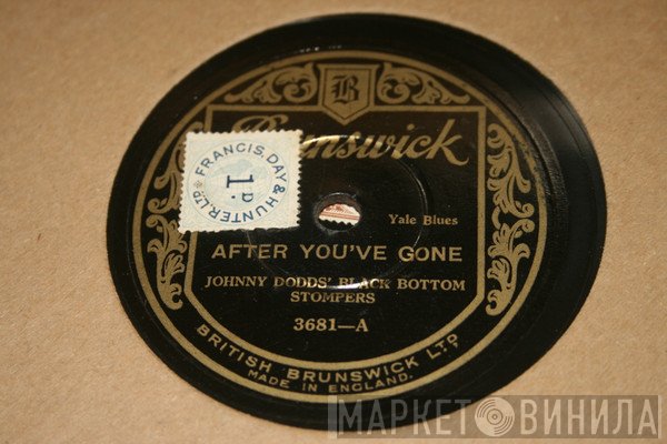 Johnny Dodds' Black Bottom Stompers - After You've Gone / Come On And Stomp Stomp Stomp