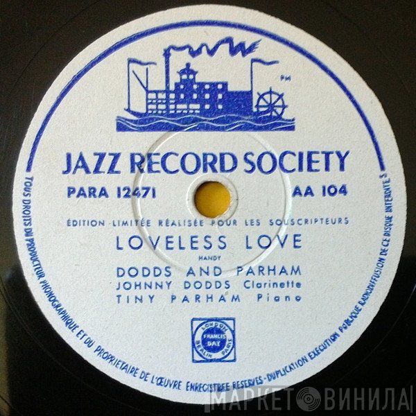 Johnny Dodds, Tiny Parham - Loveless Love / 19th Street Blues