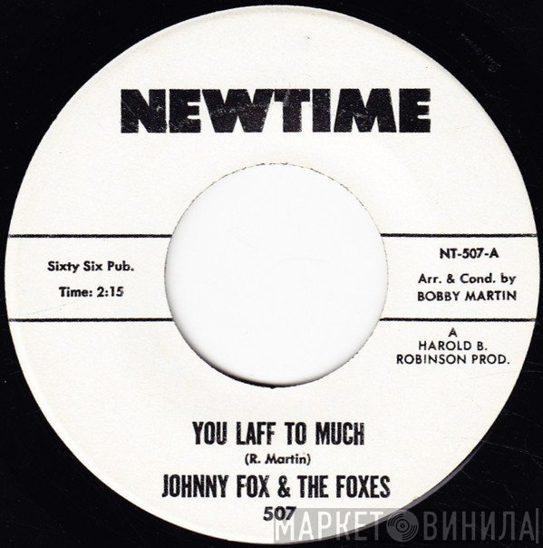 Johnny Fox & The Foxes - You Laff To Much / Mountain (A New Version R & B.) Dew