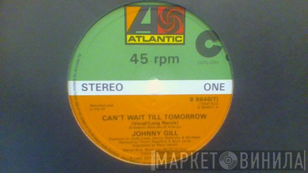 Johnny Gill - Can't Wait Til Tomorrow