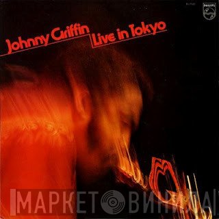 Johnny Griffin  - Live In Tokyo