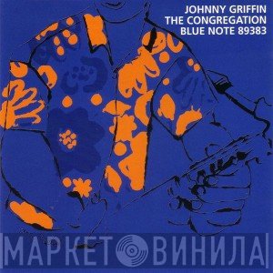 Johnny Griffin  - The Congregation