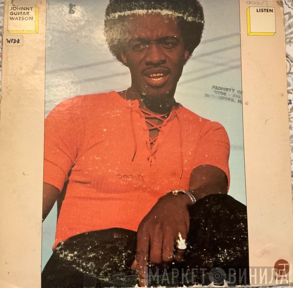 Johnny Guitar Watson  - Listen