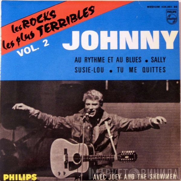 Johnny Hallyday Avec Joey And The Showmen  - Les Rocks Les Plus Terribles Vol. 2