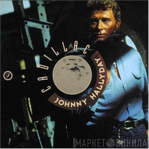 Johnny Hallyday  - Cadillac