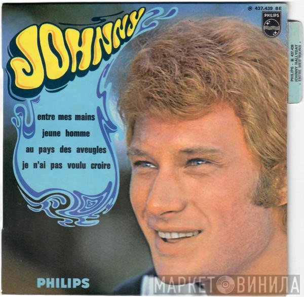 Johnny Hallyday  - Entre Mes Mains
