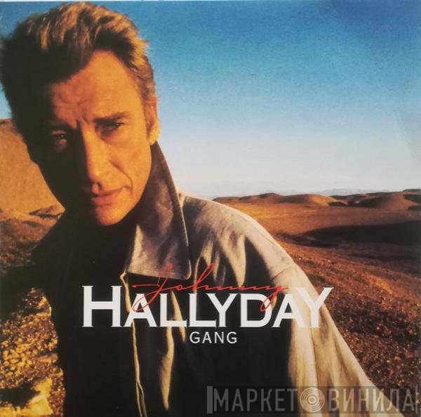 Johnny Hallyday  - Gang