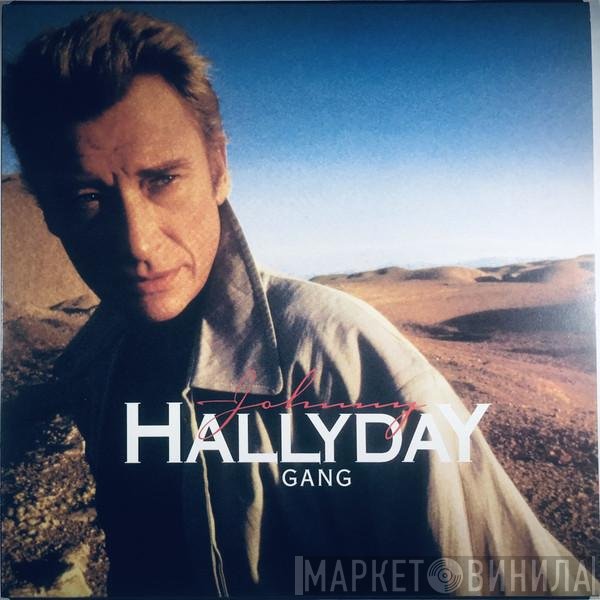 Johnny Hallyday  - Gang
