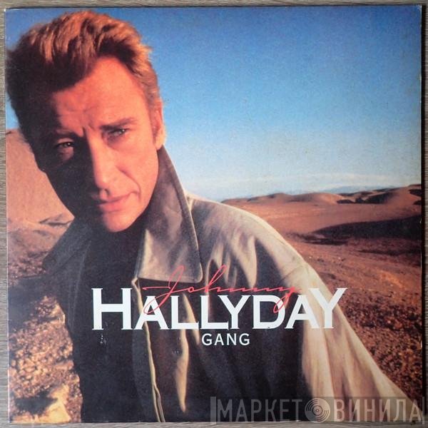 Johnny Hallyday  - Gang