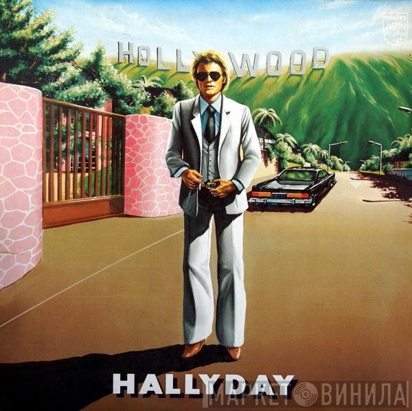 Johnny Hallyday  - Hollywood