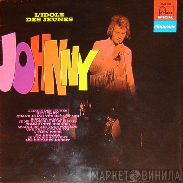 Johnny Hallyday - L'idole Des Jeunes