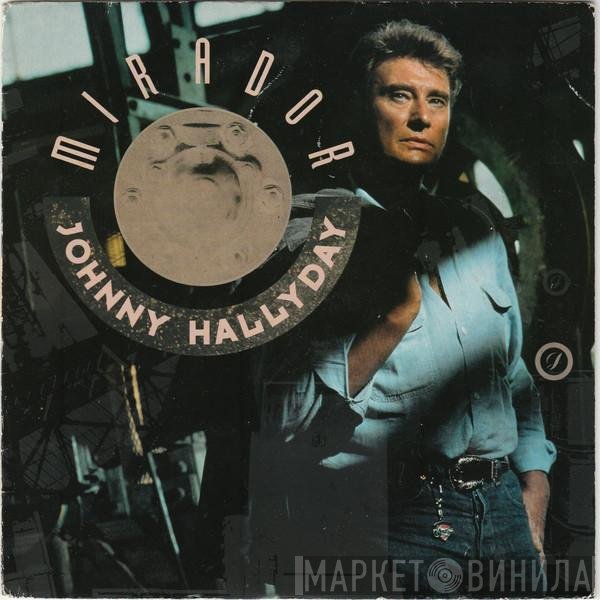 Johnny Hallyday  - Mirador