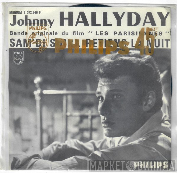 Johnny Hallyday - Sam'di Soir / Retiens La Nuit