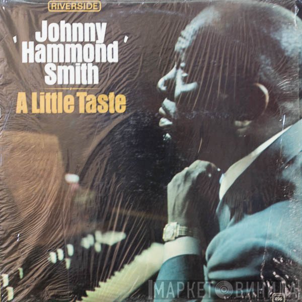 Johnny Hammond  - A Little Taste