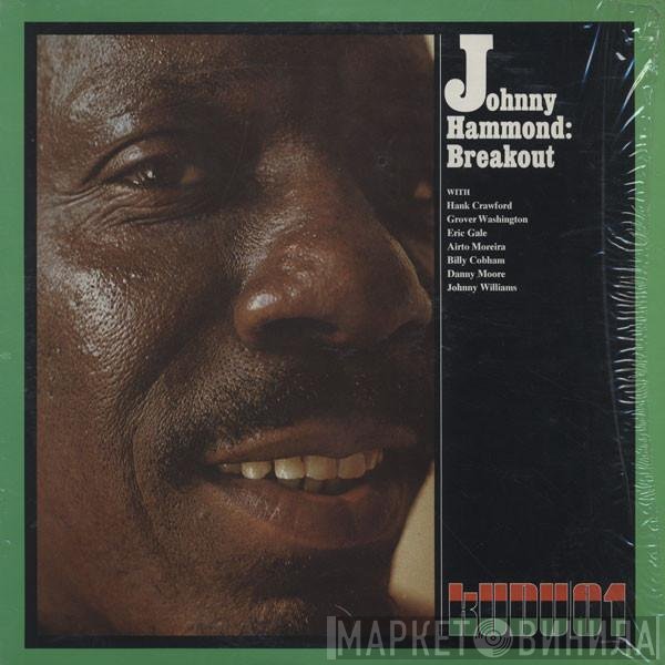 Johnny Hammond  - Breakout