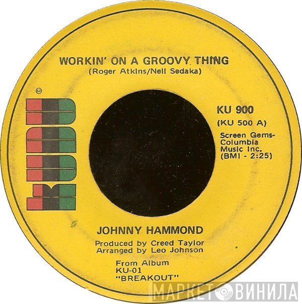 Johnny Hammond - Workin' On A Groovy Thing