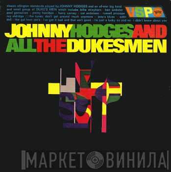 Johnny Hodges, All The Duke's Men - Johnny Hodges & All The Duke's Men
