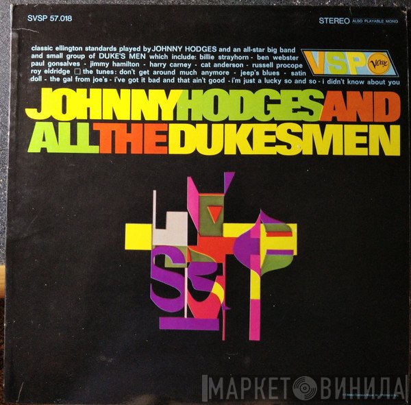 Johnny Hodges, All The Duke's Men - Johnny Hodges & All The Duke's Men