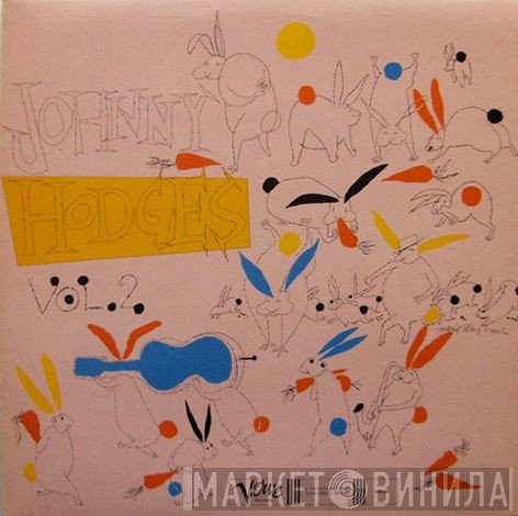 Johnny Hodges And His Orchestra - The Rabbit's Work On Verve - Vol. 2