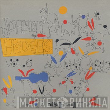 Johnny Hodges And His Orchestra - The Rabbit's Work On Verve Vol. 6 - Creamy